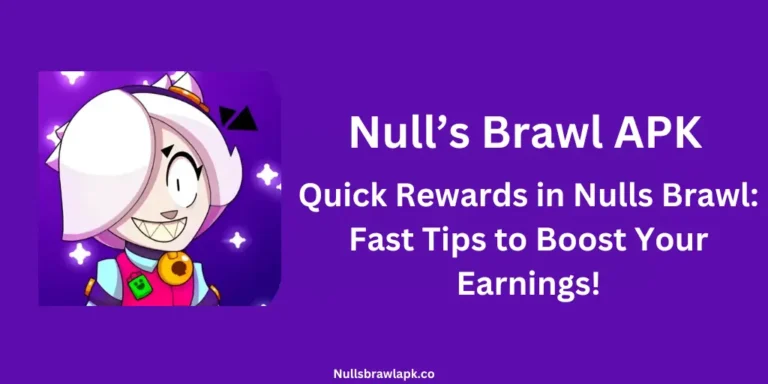 Quick Rewards in Nulls Brawl: Fast Tips to Boost Your Earnings!